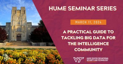 Hume Seminar Series: A Practical Guide to Tackling Big Data for the Intelligence Community