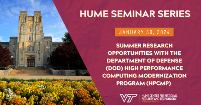Hume Seminar Series: Summer Research Opportunities with the Department of Defense (DoD) High Performance Computing Modernization Program (HPCMP) 
