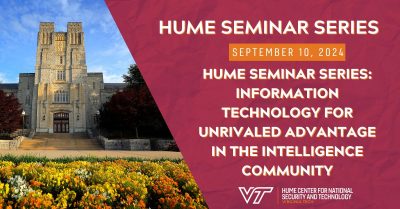 Hume Seminar Series: Information Technology for Unrivaled Advantage in the Intelligence Community